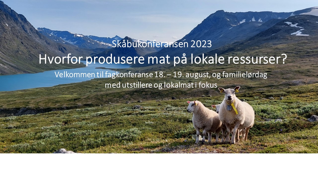 Skåbukonferansen 2023 | Oppland|Norsk Bonde- Og Småbrukarlag